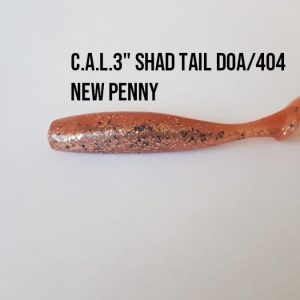 C.A.L.3″ Shad Tail DOA/404 New Penny